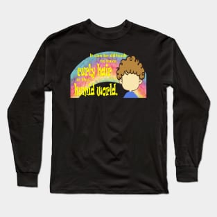 Curly Hair in this Humid World Rainbow Yellow Text Long Sleeve T-Shirt